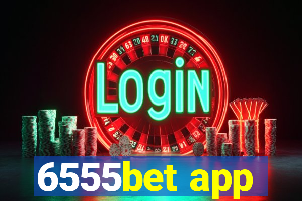 6555bet app